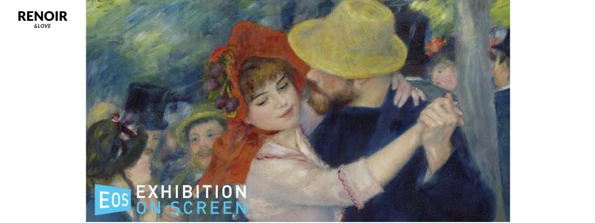 Exhibition On Screen - Renoir & Love