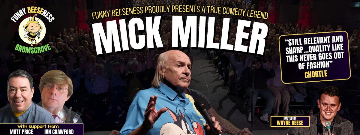Funny Beeseness: Mick Miller