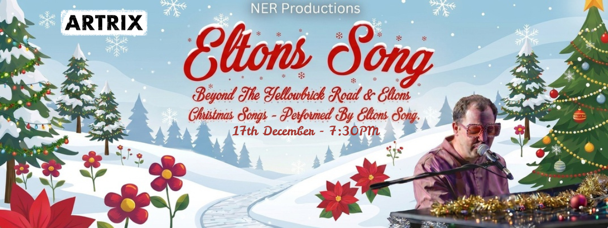 Eltons Song - Beyond the Yellow Brick Road Christmas Edition