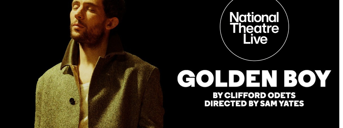 NTLive: Golden Boy