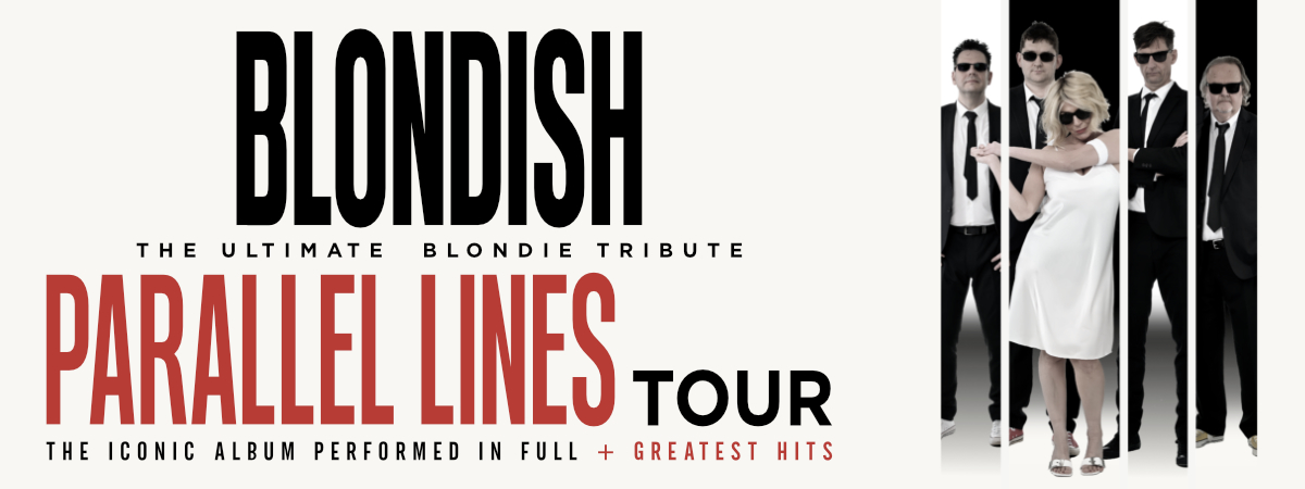 Blondish- The Parallel Lines Tour