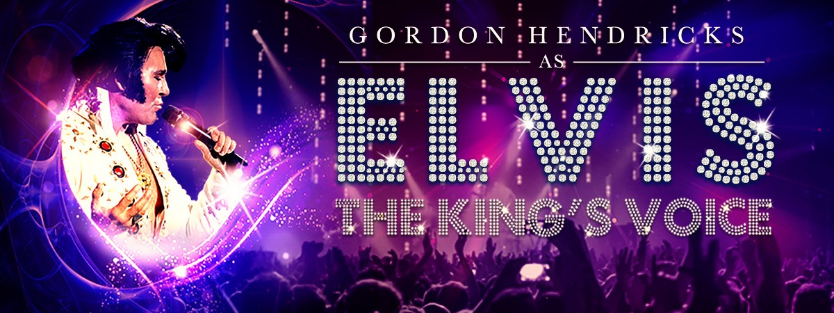 The King's Voice Starring Gordon Hendricks As Elvis 2025 The King's Voice Starring Gordon Hendricks As Elvis 2025