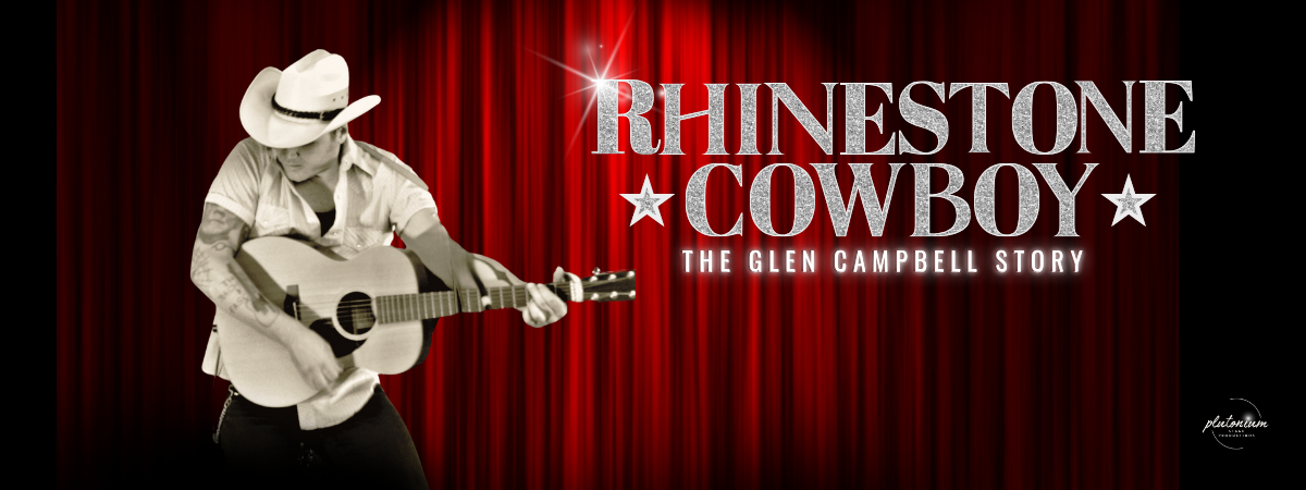 Rhinestone Cowboy: The Glen Campbell Story Rhinestone Cowboy: The Glen Campbell Story