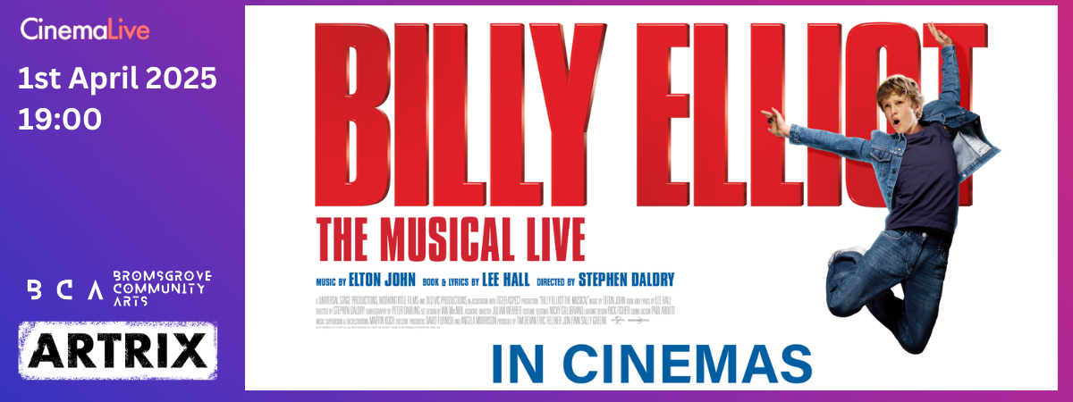 Billy Elliot The Musical Live (20th Anniversary) - CinemaLive