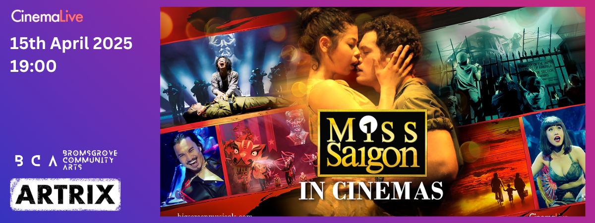 Miss Saigon: 25th Anniversary - CinemaLive