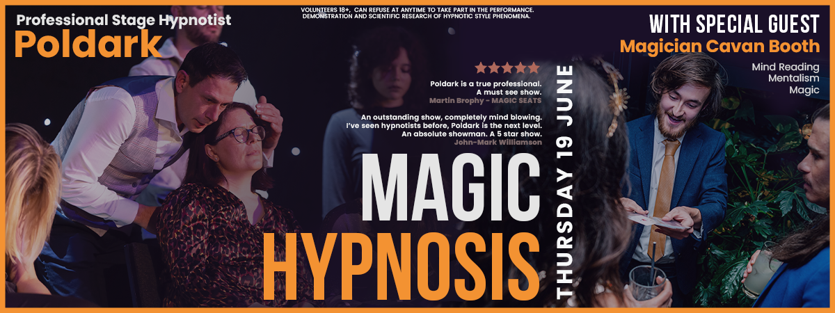 The Poldark Show - Hypnosis and Magic