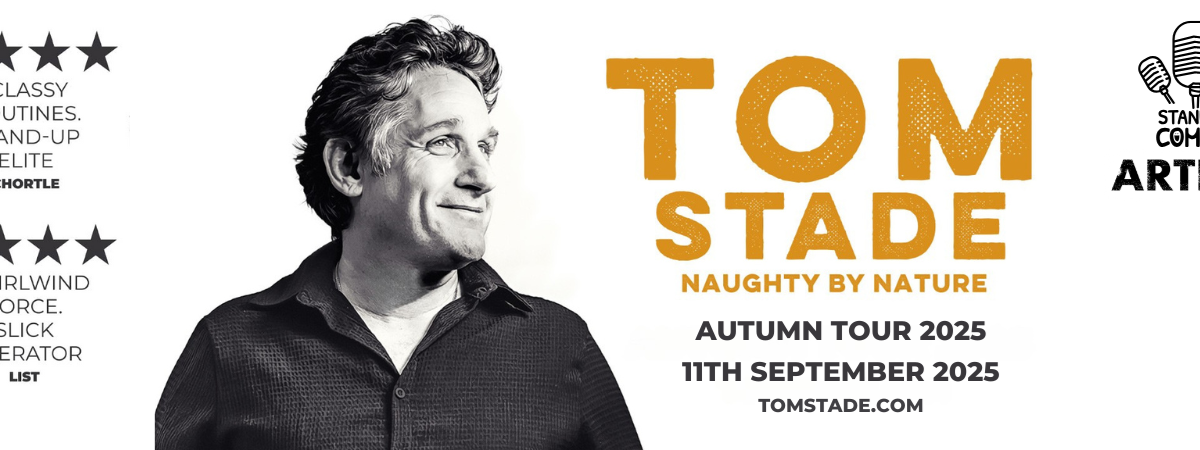 Tom Stade: Naughty by Nature Tom Stade: Naughty by Nature