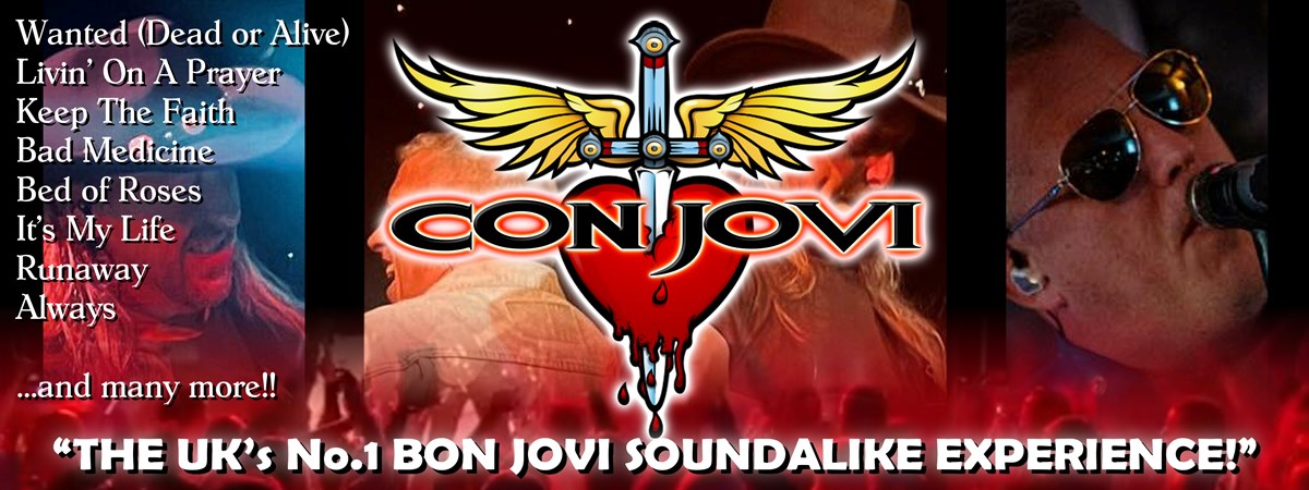 Con Jovi – The UK’s No. 1 Bon Jovi Soundalike Experience Con Jovi – The UK’s No. 1 Bon Jovi Soundalike Experience