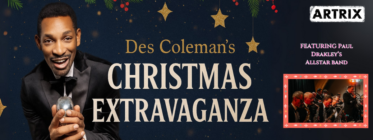 Des Coleman's Christmas Extravaganza Des Coleman's Christmas Extravaganza
