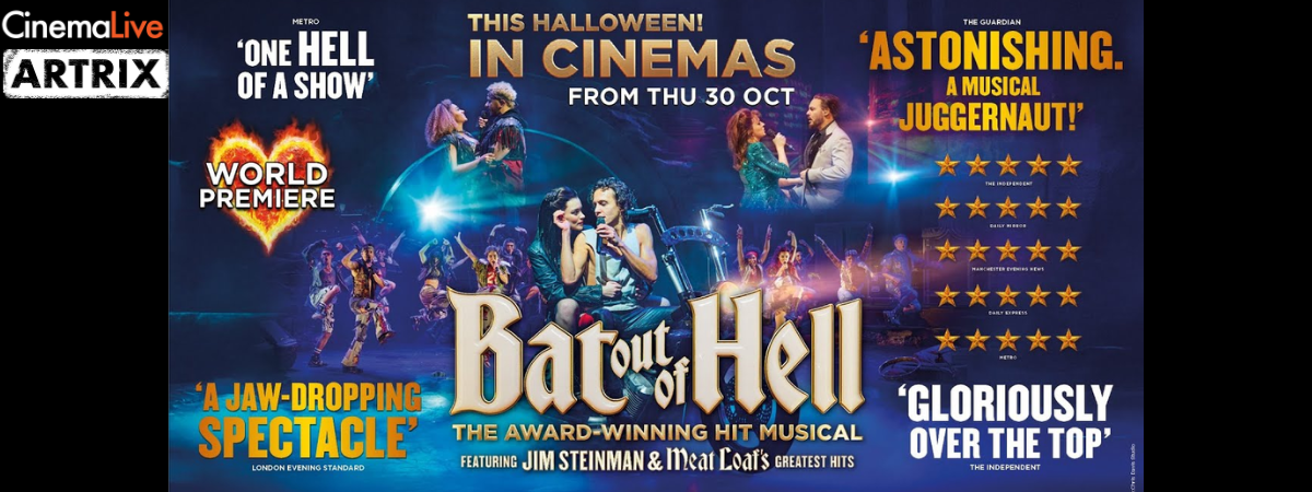 CinemaLive: Bat Out of Hell CinemaLive: Bat Out of Hell