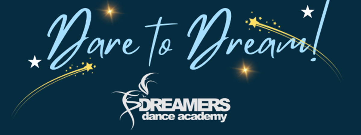 Dare To Dream by Dreamers Dance Academy Dare To Dream by Dreamers Dance Academy