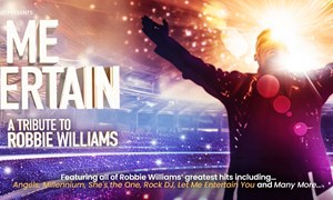 Let Me Entertain You – A Tribute to Robbie Williams Let Me Entertain You – A Tribute to Robbie Williams