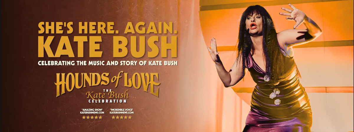 Hounds Of Love - The Kate Bush Celebration Hounds Of Love - The Kate Bush Celebration