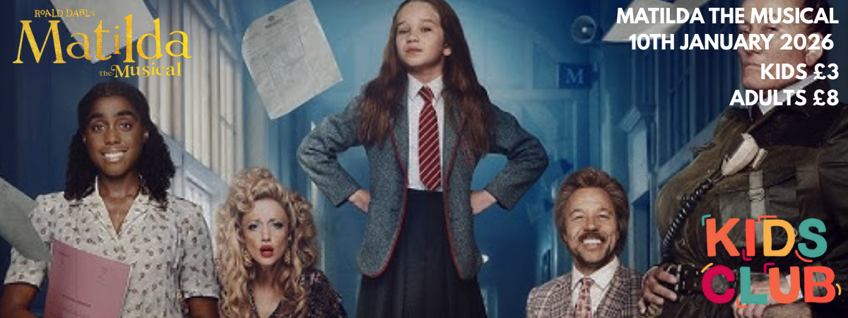 Cinema: Matilda The Musical
