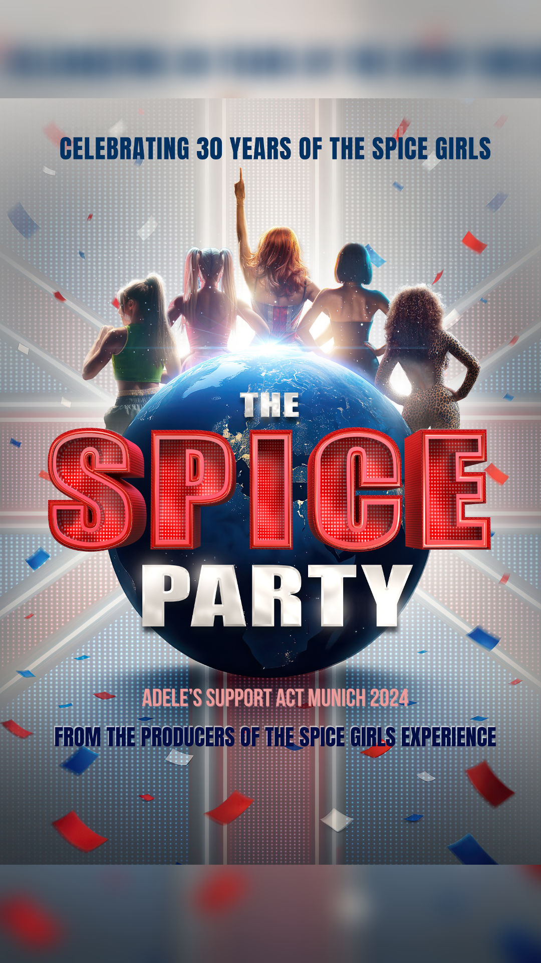 THE SPICE PARTY – CELEBRATING 30 YEARS OF THE SPICE GIRLS