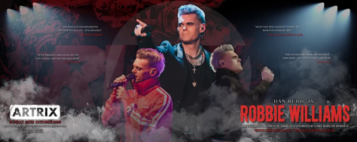 Dan Budd As Robbie Williams (With Live Band)