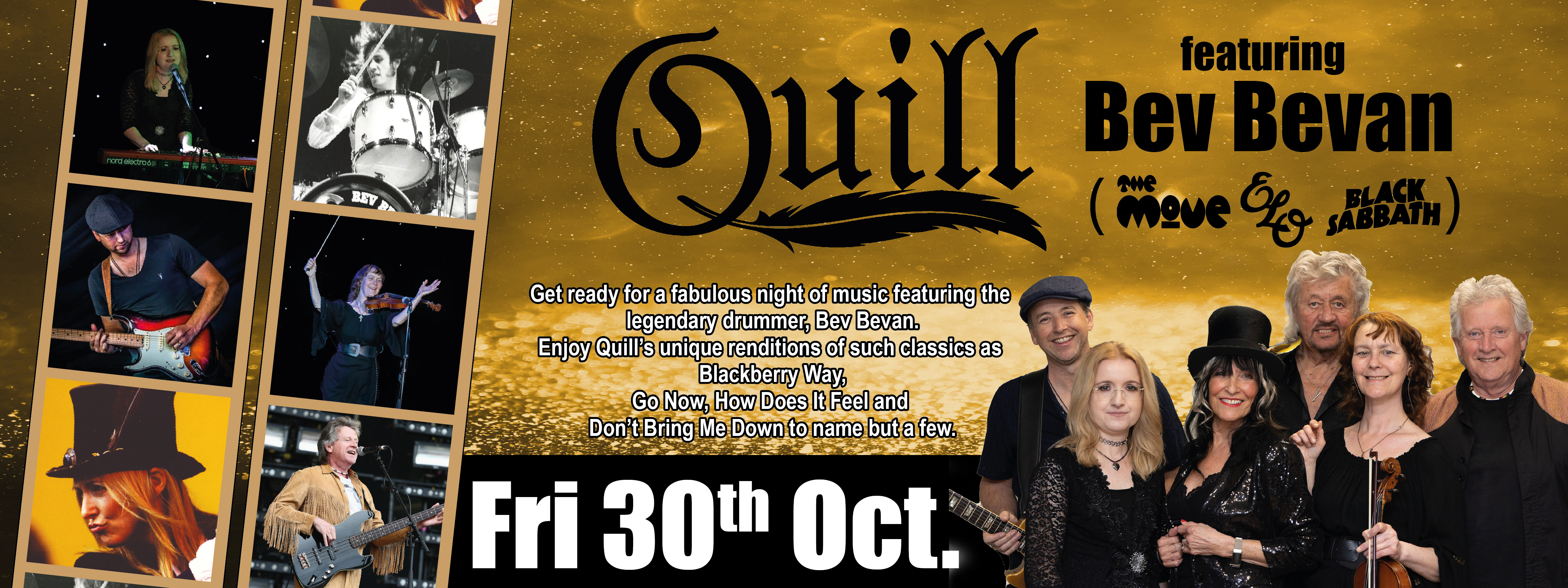 Quill featuring Bev Bevan ( The Move, ELO, Black Sabbath )